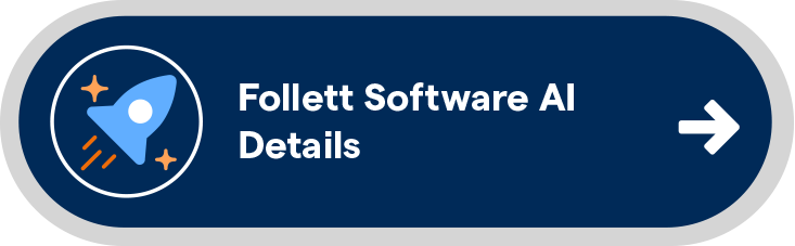 Follett Software AI details button