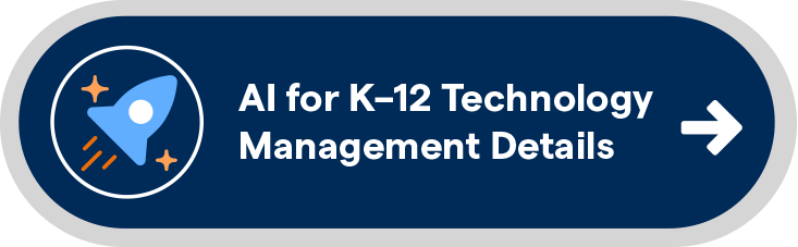 AI for K-12 Technology Management Details button