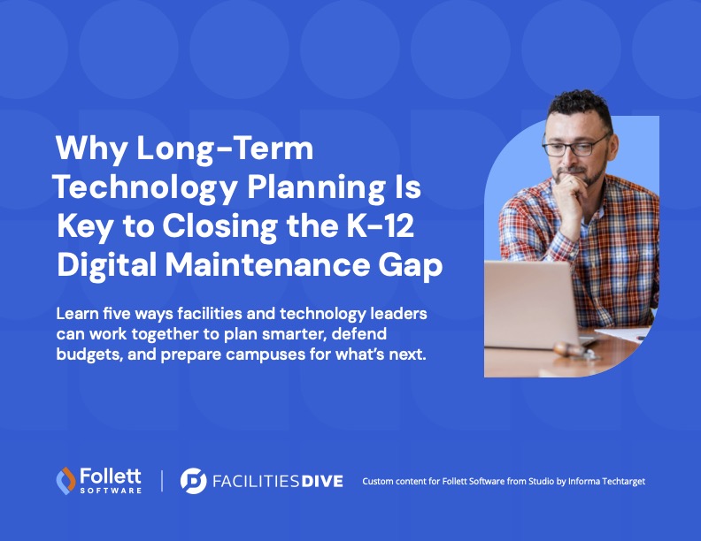Follett Facilities Dive